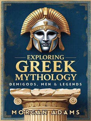 cover image of Exploring Greek Mythology